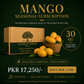 Mango Seasonal Subscription